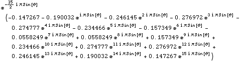 e^(-15/2 i π Sin[θ]) (-0.1472672554650939` - 0.1900317255314121` e^(i π Sin[	 ... 0.1900317255314121` e^(14 i π Sin[θ]) + 0.1472672554650939` e^(15 i π Sin[θ]))