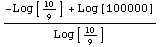 (-Log[10/9] + Log[100000])/Log[10/9]