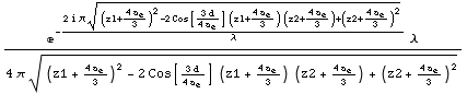 (e^(-(2 i π ((z1 + (4 a _ e)/3)^2 - 2 Cos[(3 d)/(4 a _ e)] (z1 + (4 a _ e)/3) (z2 + (4 a  ... 3)^2 - 2 Cos[(3 d)/(4 a _ e)] (z1 + (4 a _ e)/3) (z2 + (4 a _ e)/3) + (z2 + (4 a _ e)/3)^2)^(1/2))
